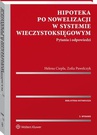 ebook Hipoteka po nowelizacji w systemie wieczystoksięgowym. Pytania i odpowiedzi - Helena Ciepła,Zofia Pawelczyk