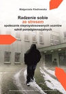 ebook Radzenie sobie ze stresem społecznie nieprzystosowanych uczniów szkół ponadgimnazjalnych - Małgorzata Kiedrowska