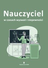 ebook Nauczyciel w czasach wyzwań i niepewności - praca zbiorowa