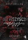 ebook Jej wszyscy mężczyźni - A.P. Mist