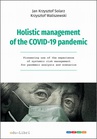 ebook Holistic management of the COVID-19 pandemic - Jan Krzysztof Solarz,Krzysztof Waliszewski