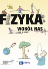 ebook Fizyka wokół nas - Paul G. Hewitt