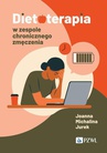 ebook Dietoterapia w zespole chronicznego zmęczenia - Joanna Michalina Jurek