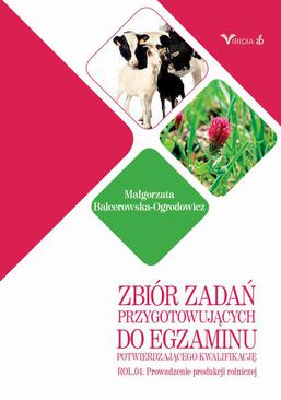 ebook Zbiór zadań ROL. 04 Prowadzenie produkcji rolniczej