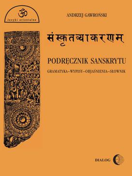 ebook Podręcznik sanskrytu. Gramatyka-wypisy-objaśnienia-słownik