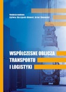 ebook WSPÓŁCZESNE OBLICZA TRANSPORTU I LOGISTYKI - 