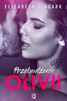 ebook Przebudzenie Olivii - Elizabeth O'Roark