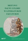 ebook Motywy fauny i flory w literaturze i kulturze - Michał Kuran