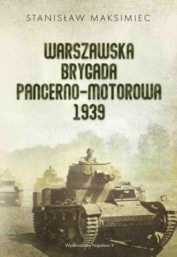 ebook Warszawska Brygada Pancerno-Motorowa 1939