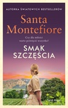 ebook Smak szczęścia - Santa Montefiore