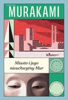 ebook Miasto i jego nieuchwytny Mur - Haruki Murakami