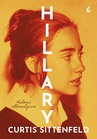 ebook Hillary. Historia alternatywna - Curtis Sittenfeld