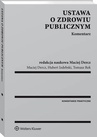 ebook Ustawa o zdrowiu publicznym. Komentarz - Hubert Izdebski,Maciej Dercz,Tomasz Rek