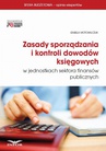 ebook Zasady sporządzania i kontroli dowodów księgowych w jednostkach sektora finansów publicznych - IZABELA MOTOWILCZUK