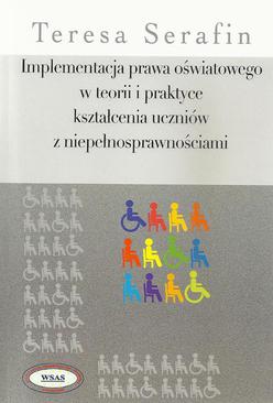 ebook Implementacja prawa oświatowego w teorii i praktyce kształcenia uczniów z niepełnosprawnościami