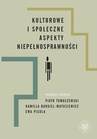 ebook Kulturowe i społeczne aspekty niepełnosprawności - Ewa Pisula,Piotr Tomaszewski,Kamilla Bargiel-Matusiewicz