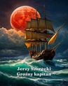 ebook Groźny kapitan - Jerzy Szarecki