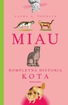 ebook Miau. Kompletna historia kota - Laura Vocelle