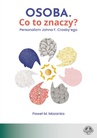 ebook Osoba. Co to znaczy? Personalizm Johna F. Crosby’ego - Paweł M. Mazanka