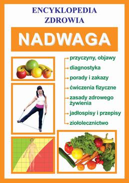ebook Nadwaga. Encyklopedia zdrowia
