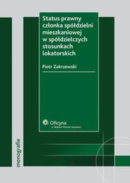 ebook Status prawny członka spółdzielni mieszkaniowej w spółdzielczych stosunkach lokatorskich