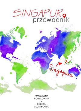 ebook Singapur. Przewodnik