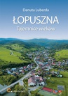 ebook Łopuszna. Tajemnice wieków - Danuta Luberda