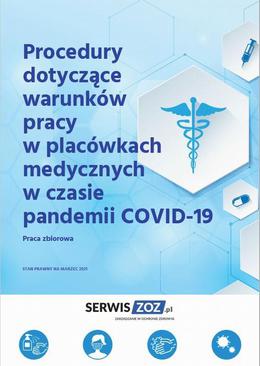 ebook Procedury dotyczące warunków pracy w placówkach medycznych w czasie pandemii COVID-19