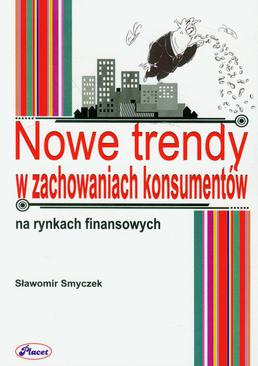 ebook Nowe trendy w zachowaniach konsumentów na rynkach finansowych