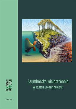 ebook Szymborska wielostronnie. W stulecie urodzin noblistki