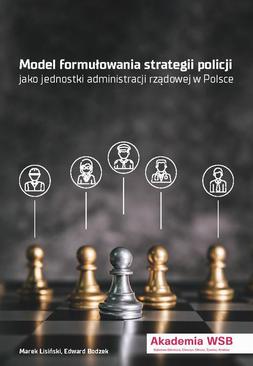 ebook Modele formułowania strategii policji jako jednostki administracji rządowej w Polsce