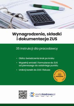 ebook Wynagrodzenia, składki i dokumentacja ZUS 35 instrukcji dla pracodawcy