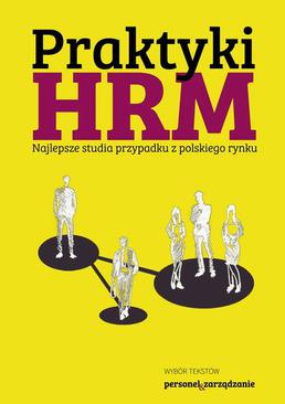 ebook Praktyki HRM - Najlepsze studia przypadku z polskiego rynku