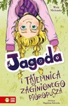 ebook Jagoda i tajemnica zaginionego pióropusza - Wiola Michońska