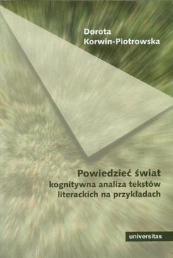 ebook Powiedzieć świat Kognitywna analiza tekstów literackich na przykładach