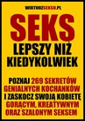 ebook Seks lepszy niż kiedykolwiek - Aleksander Wielki