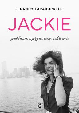 ebook Jackie: publicznie, prywatnie, sekretnie