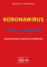 ebook KORONAWIRUS - COVID-19, MERS, SARS - epidemiologia, leczenie, profilaktyka - Krzysztof Krzystyniak