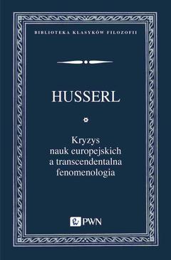 ebook Kryzys nauk europejskich a transcendentalna fenomenologia