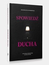 ebook Spowiedź Ducha - Przemysław Lis-Markiewicz