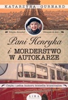 ebook Pani Henryka i morderstwo w autokarze - Katarzyna Gurnard