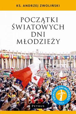 ebook Początki Światowych Dni Młodzieży