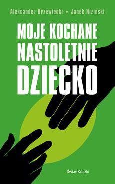 ebook Moje kochane nastoletnie dziecko