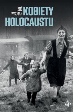 ebook Kobiety Holocaustu