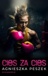 ebook Cios za cios - Agnieszka Peszek