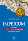 ebook Imperium. Podróż po Cesarstwie Rzymski śladem jednej monety - Alberto Angela