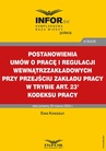 ebook Postanowienia umów o pracę i regulacji wewnątrzzakładowych przy przejściu zakładu pracy w trybie art. 231 Kodeksu pracy - Ewa Kowszun