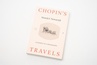 ebook Chopin's travels - Henryk F. Nowaczyk