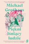 ebook Piękni lśniący ludzie - Michael Grothaus