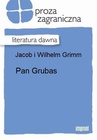 ebook Pan Grubas - Wilhelm Grimm,Jacob i Wilhelm Grimm